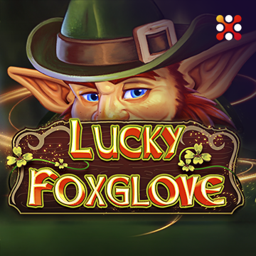 Lucky Foxglove - STAYSLOT168