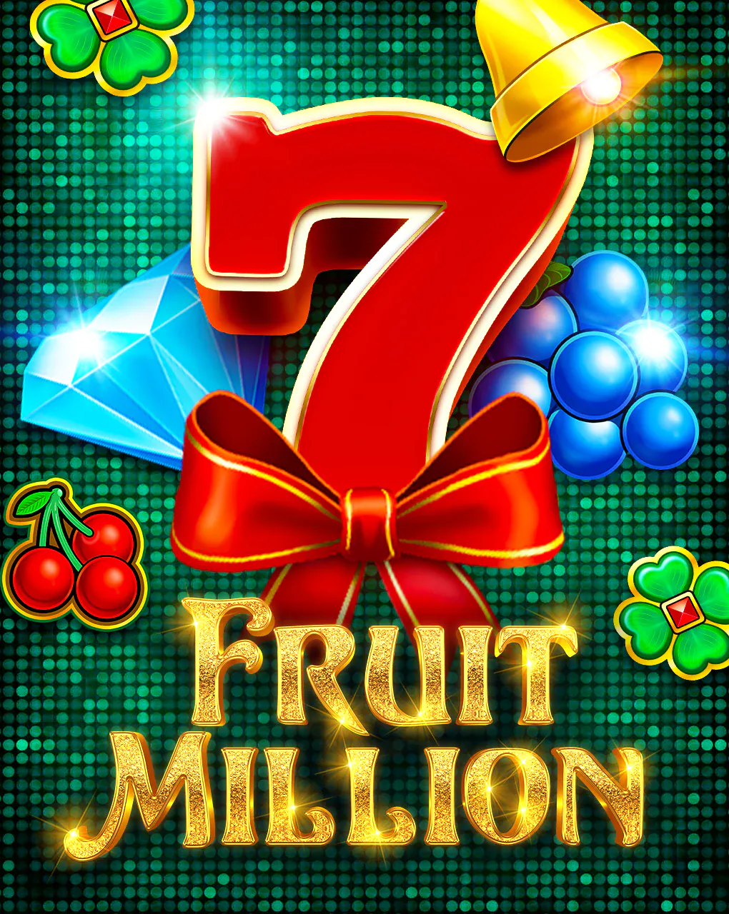 Fruit Million - STAYSLOT168