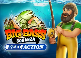 Big Bass Bonanza - Reel Action - STAYSLOT168