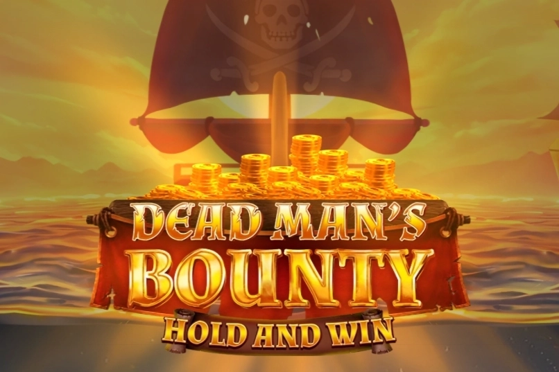 Dead Mans Bounty: Hold & Win - STAYSLOT168
