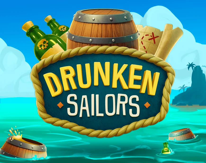 Drunken Sailors - STAYSLOT168