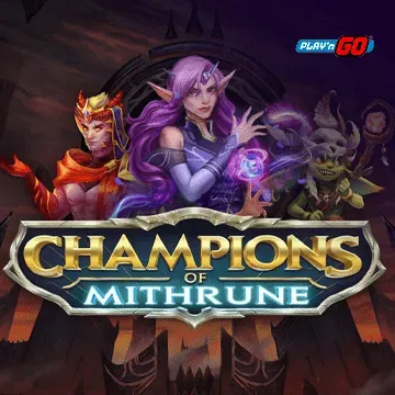 Champions of Mithrune - STAYSLOT168