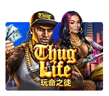 Thug Life - STAYSLOT168