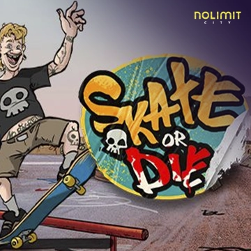 Skate or Die - STAYSLOT168