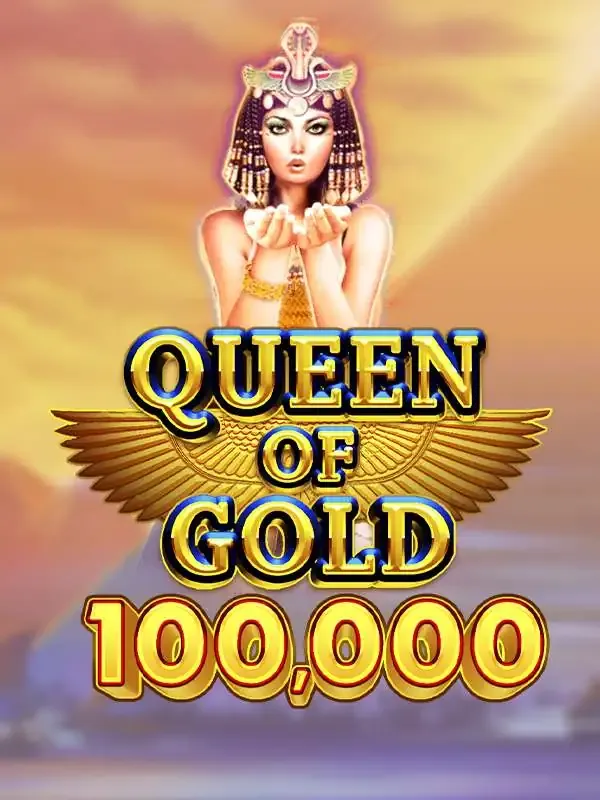 Queen of Gold 100,000 - STAYSLOT168