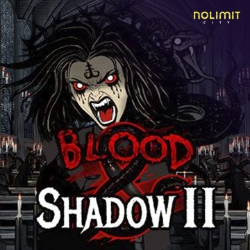 Blood & Shadow 2 - STAYSLOT168