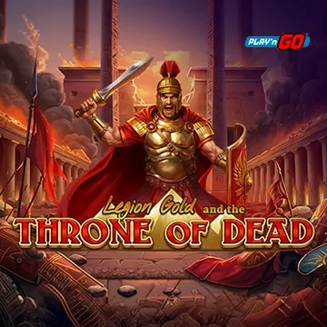 Legion Gold and the Throne of Dead - STAYSLOT168