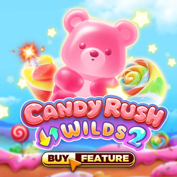 Candy Rush Wilds 2 - STAYSLOT168