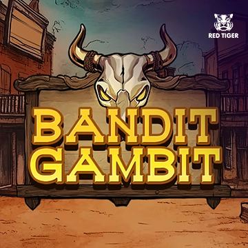 Bandit Gambit - STAYSLOT168