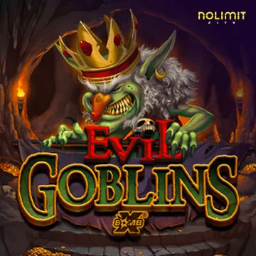 Evil Goblins xBomb - STAYSLOT168