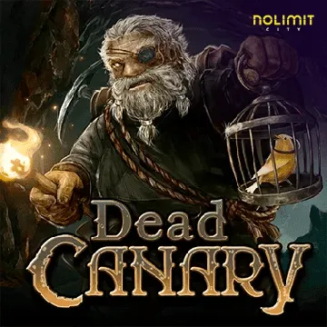 Dead Canary - STAYSLOT168