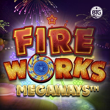 Fireworks Megaways - STAYSLOT168