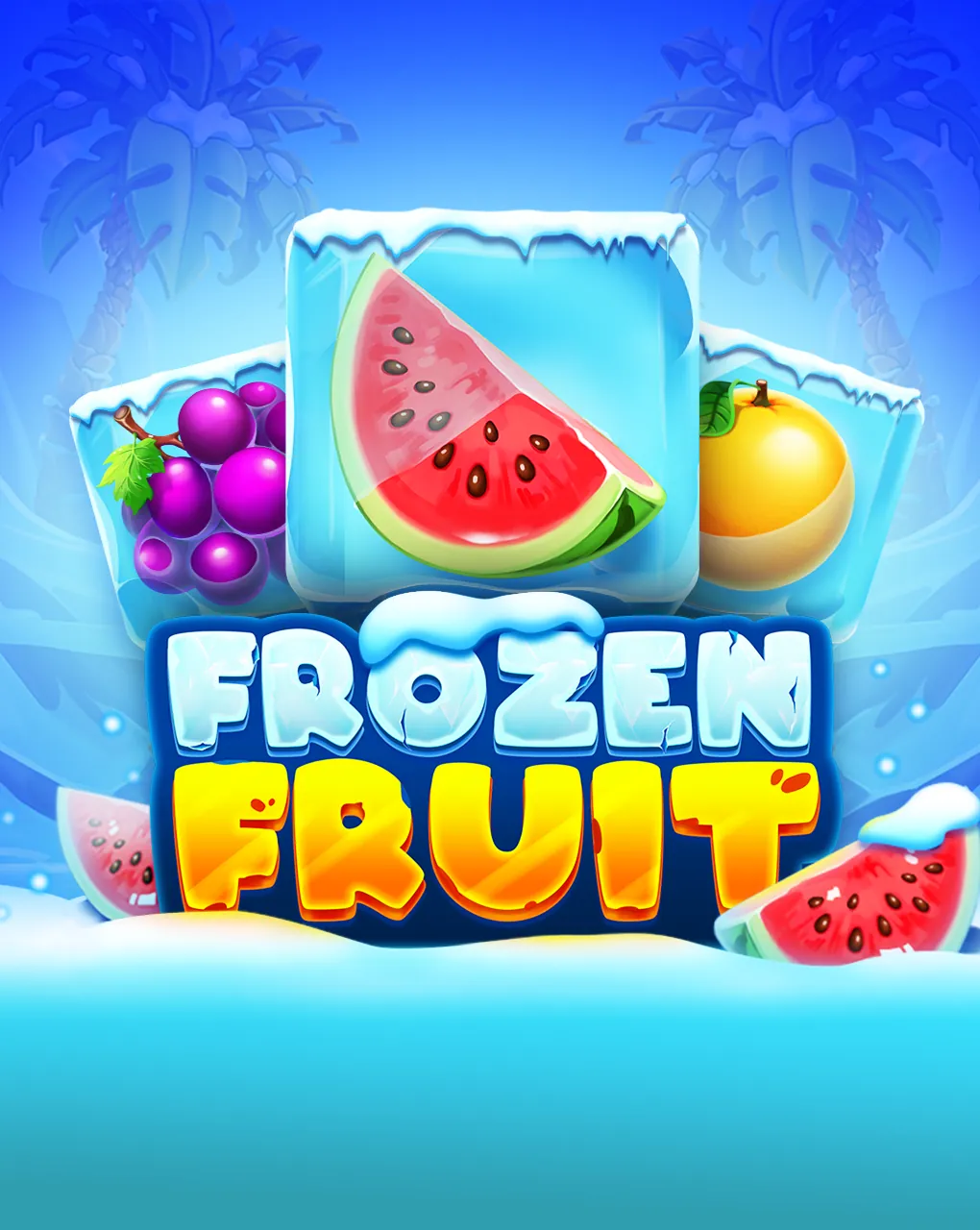 Frozen Fruit - STAYSLOT168