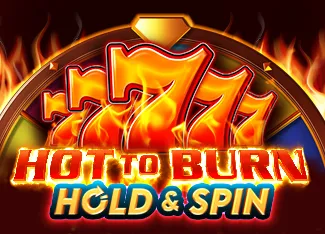 Hot to Burn Hold and Spin - STAYSLOT168