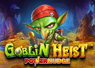 Goblin Heist Powernudge - STAYSLOT168