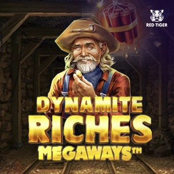 Dynamite Riches Megaways - STAYSLOT168
